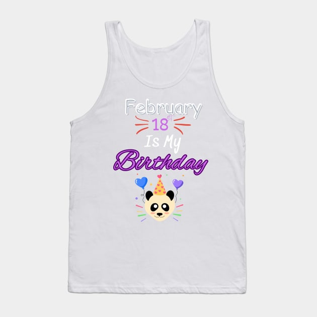 February 18 st is my birthday Tank Top by Oasis Designs